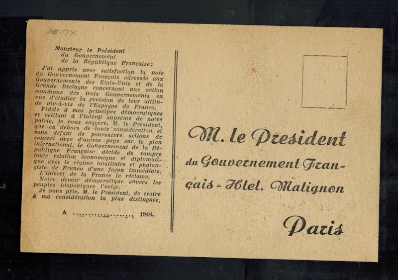 Mint 1946 spain anti Franco Postcard to President of France