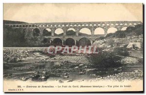 Old Postcard surroundings Remoulins Pont du Gard View from rising