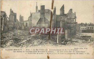 Old Postcard Arras Querre 1914 1915 La Rue St Gery after the bombing of the 6...