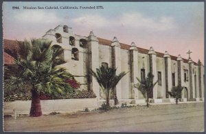 SAN GABRIEL MISSON FOUNED 1771 CALIFORNIA (5904)