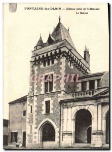 Old Postcard Fontaine les Dijon Natal Chateau St Bernard dungeon