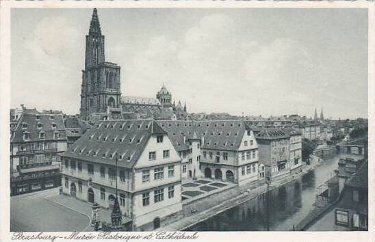 France Strasbourg Musee Historique et Cathedrale