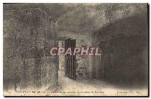 Postcard Old Prison Dungeon Chateau de Blois was assassinated or the Cardinal...