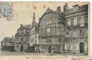 France Postcard - Roye - Place d'Armes - La Maison Du XIII Siecle - TZ11298