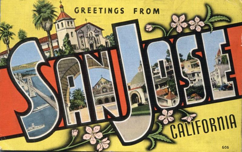 Greetings from San Jose CA, California - pm 1946 - Linen Large Letter