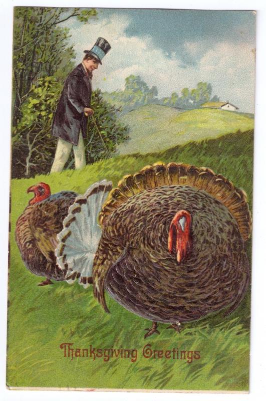 Thanksgiving Turkey Man in High Top Hat Embossed Printed in Germany Postcard