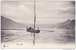 ITALY, 1900-1910's; Sul Lago, Sail Boat