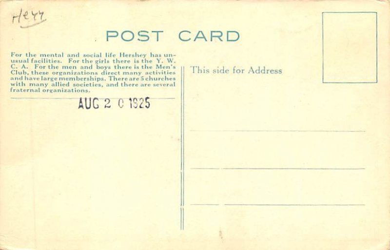 Y. W. C. A.  The Chocolate Town Hershey, Pennsylvania