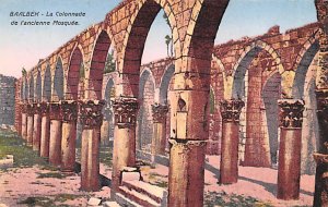 La Colonnade Baalbek, Syria , Syrie Turquie, Postale, Universelle, Carte Unused 