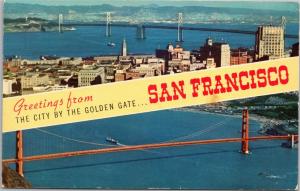 Greetings from The City by the Golden Gate San Francsico