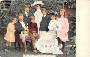 President Roosevelt and Family Unused 