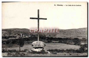 Old Postcard Vezelay The Cross of Cordelle