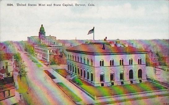 Colorado Denver United State Mint And State Capitol 1925