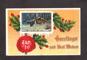 Greetings Best Wishes New Years Jan. 1st January Cabin Holly Postcard New Year