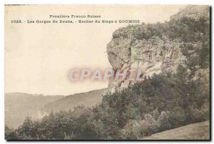 Old Postcard Frontiere Franco Suisse Les Gorges du Doubs Rock Monkey has Goumois