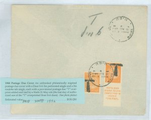 Israel 1/1a 1948 postage due cover w/ a Doar Ivri  single & a 3m roulette tab single cac w/ a provisional postage due 'T...