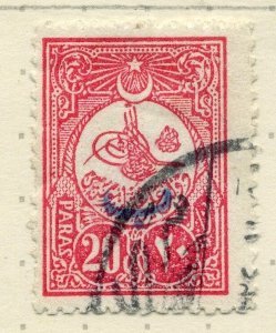 TURKEY;  1908 early Behie issue PERF 13.5x12  fine used 20pa. value