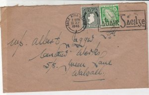 Ireland Eire 1946 Baile Atha Cliath Cancel Slogan Stamps Cover to Walsall  34944