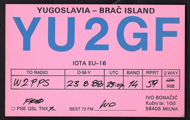 QSL QSO RADIO CARD Yugoslavia-Brac Island/YU 2 GF/1988/Ivo, (Q1909)