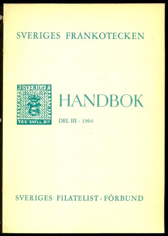 SWEDEN HANDBOOK Sveriges Frankotecken 1855-1963 - 3 vols w/hardcovered sleeve