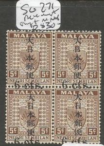 Malaya Jap Oc Negri Sembilan SG J271 Block of 4 Overprint Shift MNH (2cxt)