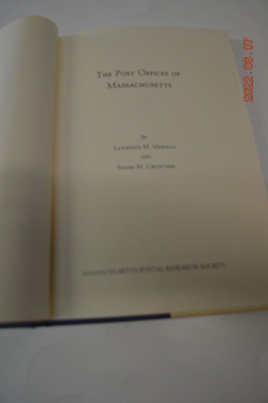 The Post Offices of Massachusetts  Merolla and Crowther Copyright 1981 Copy 179