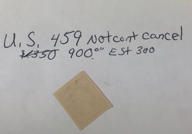 U.S 459 Not Cont Cancel  Estimate $ 250