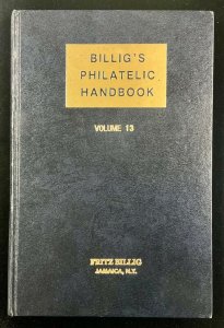 Billig’s Handbook Volume 13 Cancels, Airmails, German Zeppelins, Cross Index