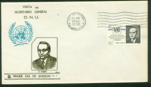 MEXICO C316, VISIT OF U THANT SECRETARY GENERAL OF THE UITED NATS. FDC VF. (61)