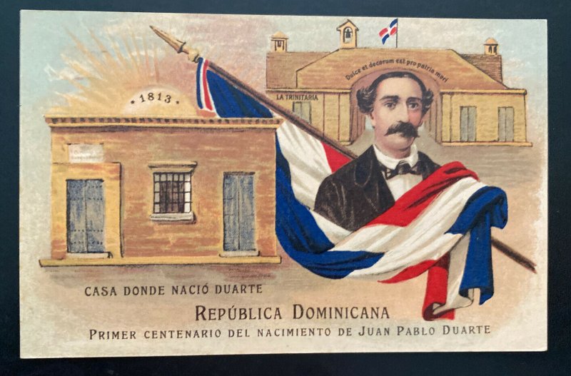 Mint Dominican Republic Stationery Postcard 1913 Juan Pablo Duarte Centenary 