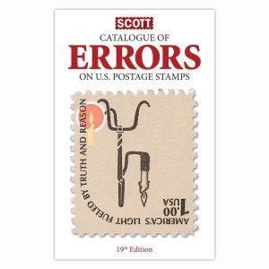 2023 Scott Catalogue of ERRORS on US Postage Stamps, 19TH EDITION