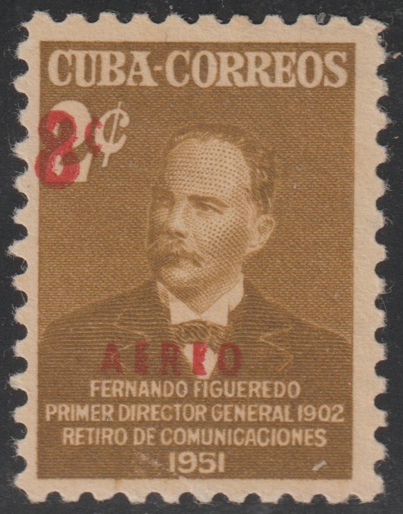 1952 Cuba Stamps Sc C52 Colonel Fernando Figueredo Surcharged MNH