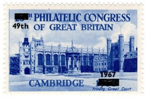 (I.B) Cinderella : 49th Philatelic Congress (Cambridge 1967) Trinity College