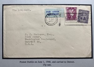 1946 Dublin Ireland Postwar Transatlantic Airmail Cover To Detroit MI USA