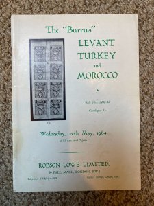 BURRUS COLLECTION Levant, Turkey, Morocco - May 20, 1964 Robson Lowe Auction