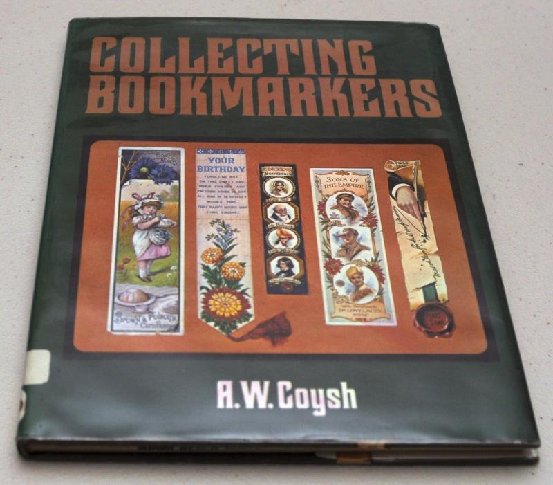 Collecting BOOKMARKERS by A.W.COYSH Hardcover 1974