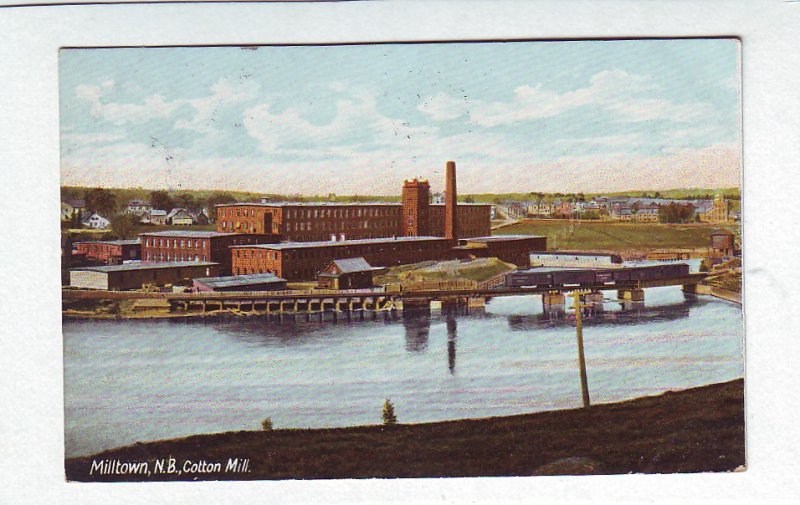 Z622 1910 used postcard milltown n.b. cotton mill canada mailed to malden mass