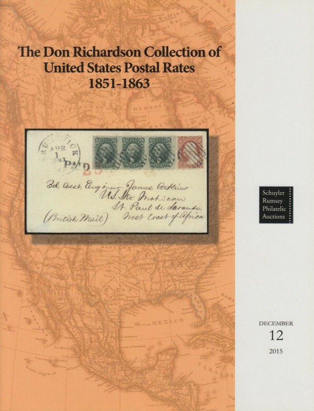 Don Richardson Collection of US Postal Rates 1851-63. Schuyler Rumsey Catalogue