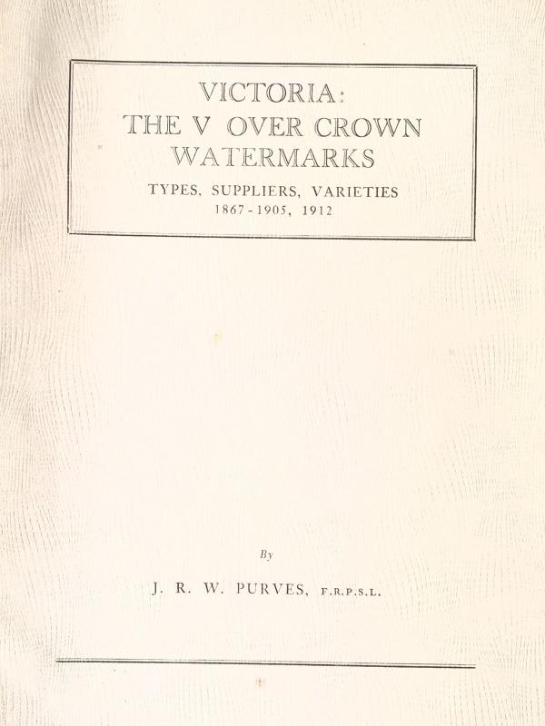 Victoria: The V over Crown Watermarks Types, Suppliers, Varieties. Australia 