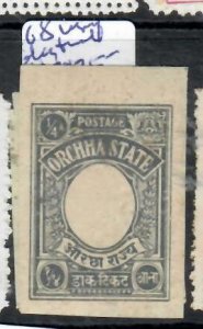 INDIA NATIVE STATE  ORCHHA  1/4A   SG 18 IMPERF TRIAL   MNH   P0314B H