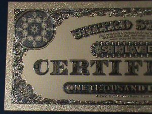 UNITED STATES-1878-CAT#314-$1000- 24K GOLD REPLICA NOTE WITH CERITIFICATE-VF