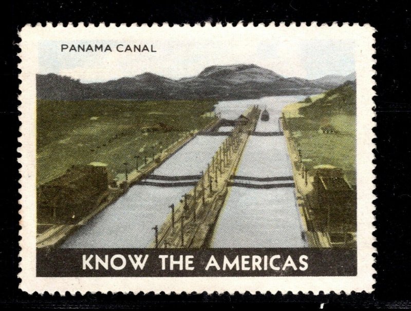 ED-289 OAS-CNY  CINDERELLA STAMP     PANAMA CANAL KNOW THE AMERICAS 