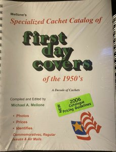 Mellone Specialized Cachet Catalog of First Day Covers of the 1950s Retail $60