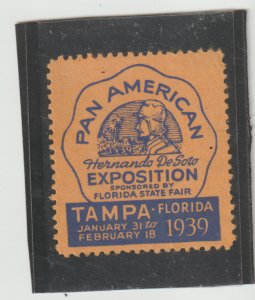 1939 Pan American Exposition Poster Stamp - Hernando De Soto - Tampa Florida MH