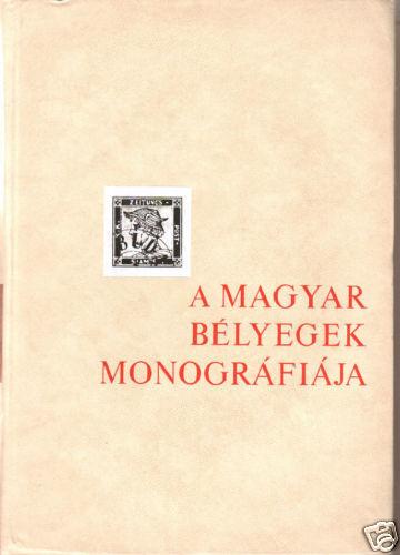 A Magyar Belyeg Monográfiája, by Kostyan Ákos. 6 volume complete set, HB. 