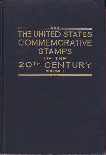 US Commemorative Stamps of the 20th Century, by Max G. Johl. 2 Volumes, signed