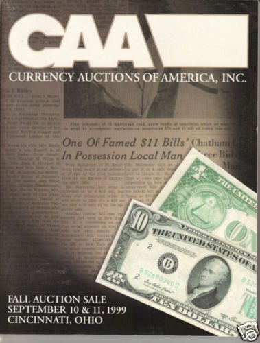 Currency Auctions of America 1999 Coin & Currency Sale