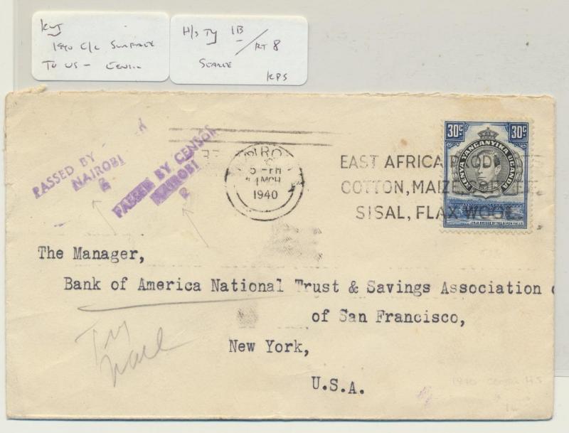 KENYA TO USA 1940 CENSOR (#2) COVER, SCARCE TYPE 1B H/S, 30c RATE(SEE BELOW)