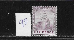 TRINIDAD SCOTT #97 1904-09 6P (VIOLET/DARK VIOLET) WMK 3 -MINT LIGHT HINGED