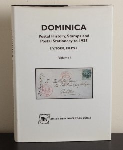 Dominica Postal History, Stamps & Postal Stationery to 1935. By Toeg.